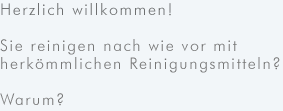 Hygine Concept / Phoenix Enzymreiniger, herzlich willkommen